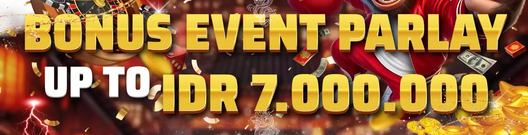 EVENT BONUS PARLAY TIARATOTO